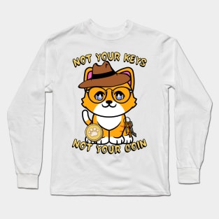 Not your keys not your coin - orange cat Long Sleeve T-Shirt